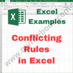 Excel Example – Conflicting Rules in Excel