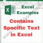 Excel Example – Contains Specific Text in Excel