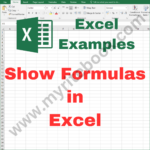 Excel Example – Show Formulas in Excel