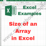 Excel Example – Size of an Array in Excel VBA