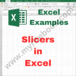 Excel Example – Slicers in Excel